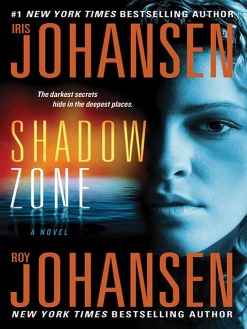 Title details for Shadow Zone by Iris Johansen - Wait list